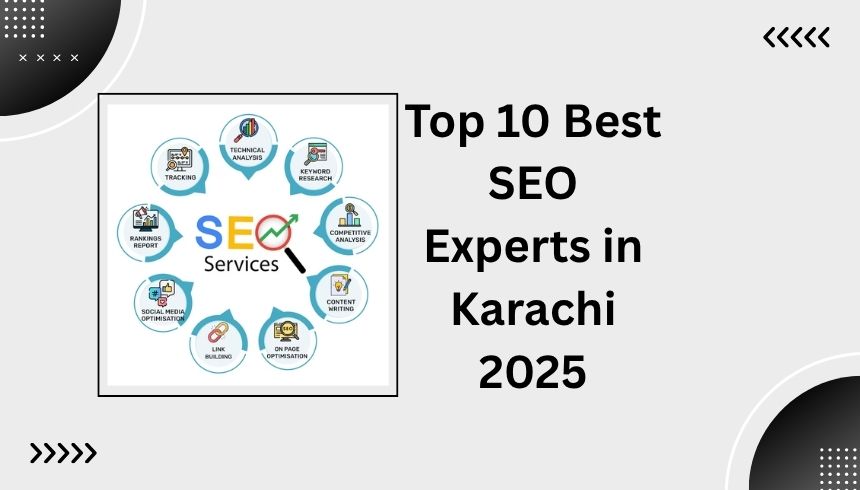 Top 10 Best SEO Experts in Karachi 2025