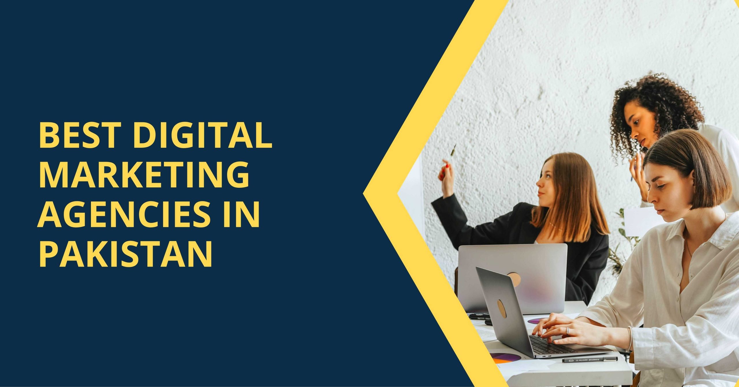Best Digital Marketing Agencies in Pakistan