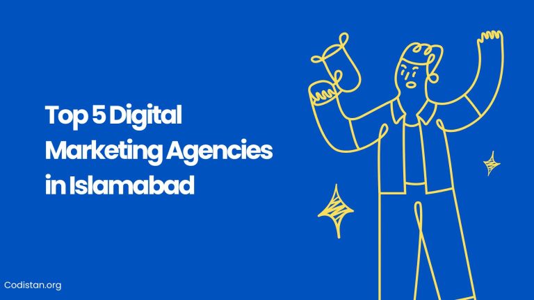 Top 5 Digital Marketing Agencies in Islamabad